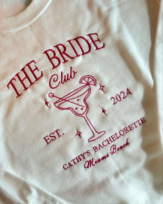 The Bride Club Customizable Embroidered Crewnecks